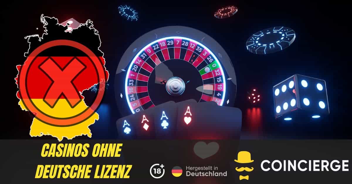 Deutsche Casino ohne Lizenz - Tipps und Informationen
