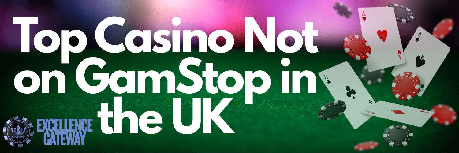 Exploring Not on Gamstop Casinos A New Era of Online Gambling Exploring Not on Gamstop Casinos A New Era of Online Gambling