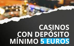 I Migliori Casino con Deposito Minimo di 5 Euro 813938237